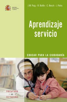 Portada de APRENDIZAJE SERVICIO: EDUCAR PARA LA CIUDADANIA