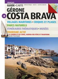 Portada de GIRONA COSTA BRAVA (GUIA + MAPA)- FRANÇAIS