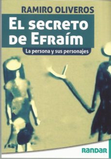 Descargar libros gratis en laptop EL SECRETO DE EFRAIM de RAMIRO OLIVEROS (Literatura española)