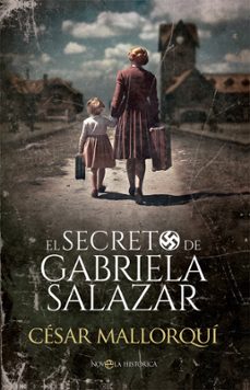 Descargar copia electrónica del libro. EL SECRETO DE GABRIELA SALAZAR iBook de César Mallorquí en español 9788413849621