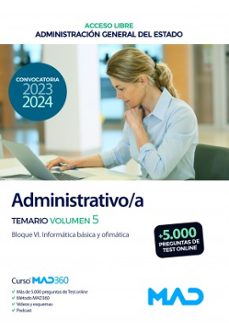 ADMINISTRATIVO/A (ACCESO LIBRE). TEMARIO (VOL. 5): BLOQUE VI