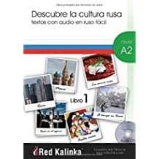 Descargar pdf ebooks para ipad DESCUBRE LA CULTURA RUSA A2 + CD AUDIO (Spanish Edition)