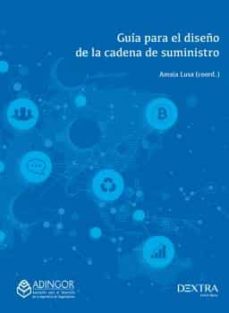 EBook de los más vendidos GUIA PARA EL DISEÑO DE LA CADENA DE SUMINISTRO en español 9788417946821
