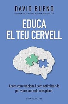 Descarga de libros de texto pdf gratis. EDUCA EL TEU CERVELL
				 (edición en catalán) PDB MOBI DJVU (Literatura española)