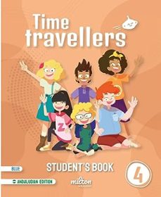 Ebooks para ipad TIME TRAVELLERS 4 BLUE STUDENT S BOOK ENGLISH 4º EDUCACION PRIMAR IA ANDALUCIA
				 (edición en inglés)