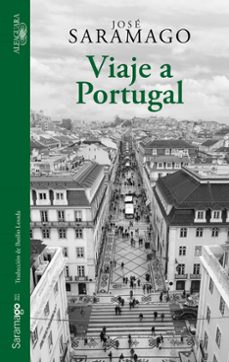 viaje a portugal (ed. ilustrada con fotografias)-jose saramago-9788420462721