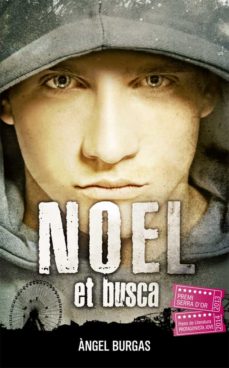 Descargas gratuitas de kindle book torrent NOEL ET BUSCA FB2 9788424659721 (Literatura española)