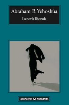 Los libros más vendidos para descargar gratis LA NOVIA LIBERADA MOBI PDF DJVU (Spanish Edition) 9788433973221