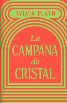 LA CAMPANA DE CRISTAL (EDICIÓN LIMITADA)