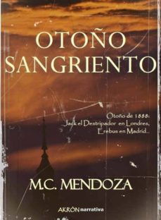 Libros para descargar en ipod touch OTOÑO SANGRIENTO FB2 PDF de M. C. MENDOZA ABAD (Spanish Edition) 9788492814121
