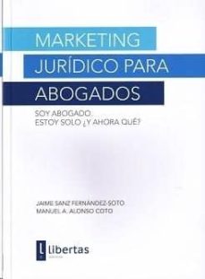 Descargar MARKETING JURIDICO PARA ABOGADOS gratis pdf - leer online