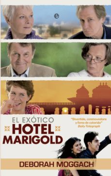 Descargas de libros de audio más vendidas EL EXOTICO HOTEL MARIGOLD 9788499707921 MOBI (Literatura española)