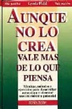 Portada de AUNQUE NO LO CREA, VALE MAS DE LO QUE PIENSA POTENCIAL