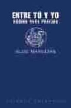 Portada de ENTRE TU Y YO: LIBRO DE COCINA PARA PAREJAS DE ADULTOS