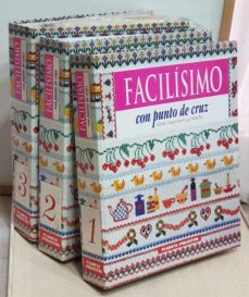 Portada de FACILISIMO CON PUNTO DE CRUZ. IDEAS, ESQUEMAS Y ESCUELA (3 ARCHIVADORES CON LOS 60 FASCICULOS (FALTANDO EL 29) + 36 REVISTAS DE PUNTO DE CRUZ DE REGALO)