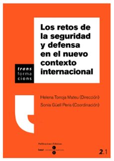 Portada de LOS RETOS DE LA SEGURIDAD Y DEFENSA EN EL NUEVO CONTEXTO INTERNAC IONAL