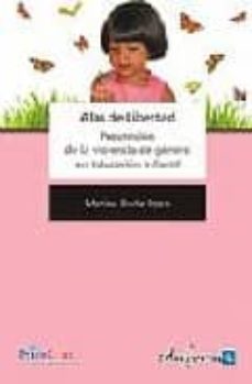 Portada de ALAS DE LIBERTAD: PREVENCION DE LA VIOLENCIA DE GENERO EN EDUCACI ON INFANTIL