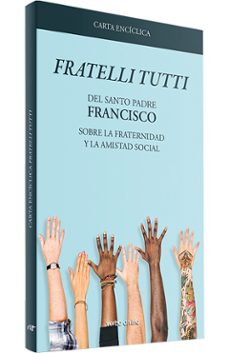 Portada de CARTA ENCICLICA "FRATELLI TUTTI"