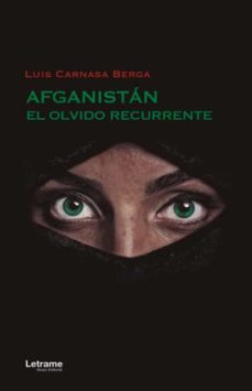 Portada de AFGANISTAN, EL OLVIDO RECURRENTE
