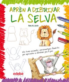 Portada de APREN A DIBUIXAR LA SELVA