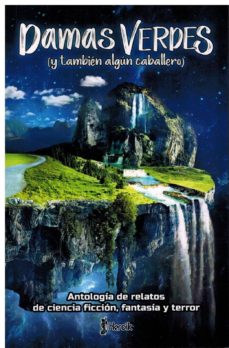 Portada de DAMAS VERDES (Y TAMBIEN ALGUN CABALLERO)