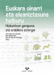 Portada de EUSKARA OINARRI ETA ELEANIZTASUNA HELBURU