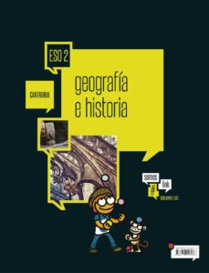 Portada de GEOGRAFIA E HISTORIA 2º ESO VERSION 6 PROYECTO SOMOSLINK ED 2016 CANTABRIA