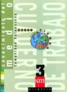 Portada de CUADERNO DE CONOCIMIENTO DEL MEDIO (VALENCIA) (3º EDUCACION PRIMA RIA) (NUEVO PROYECTO TIERRA)