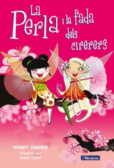 Portada de LA PERLA 12 - LA PERLA I LA FADA DELS CIRERERS (EBOOK)