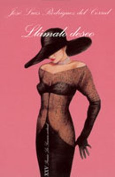 Portada de LLAMALO DESEO (XXV PREMIO LA SONRISA VERTICAL 2003)