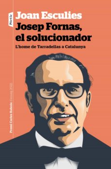 Portada de JOSEP FORNAS, EL SOLUCIONADOR (EBOOK)
