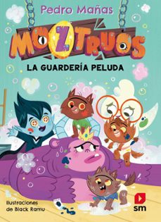 Portada de MOZTRUOS 7: LA GUARDERIA PELUDA (EBOOK)