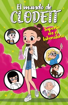 Portada de SUPERLIO EN EL LABORATORIO (EL MUNDO DE CLODETT 7)