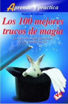 Portada de LOS 100 MEJORES TRUCOS DE MAGIA