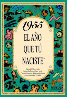 Portada de 1955 EL AÑO QUE TU NACISTE