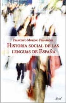 Portada de HISTORIA SOCIAL DE LAS LENGUAS DE ESPAÑA
