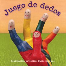 JUEGO DE DEDOS EBOOK | PABLO SERRANO | Descargar libro PDF o EPUB  9786077749431