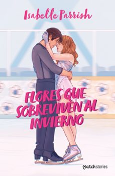 Libros gratis y descargables. FLORES QUE SOBREVIVEN AL INVIERNO  en español