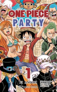 One Piece Party Nº 01 Eiichiro Oda Casa Del Libro