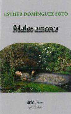 Descargar pdf ebook para móvil MALOS AMORES 9788417182731 ePub de ESTHER DOMINGUEZ SOTO in Spanish