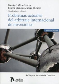 Libro de electrónica en pdf descarga gratuita PROBLEMAS ACTUALES DEL ARBITRAJE INTERNACIONAL DE INVERSIONES MOBI (Spanish Edition) 9788417466831 de TOMAS J. ALISTE SANTOS