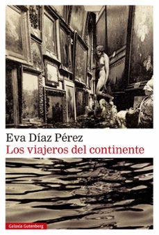 Portada de LOS VIAJEROS DEL CONTINENTE (EBOOK)