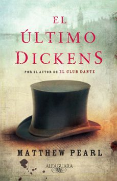 Descarga gratuita de libros electrónicos epub EL ULTIMO DICKENS MOBI (Spanish Edition) 9788420423531 de MATTHEW PEARL