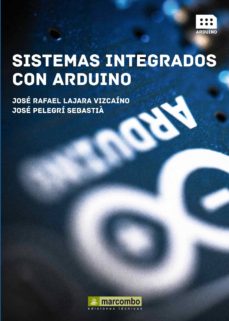 Ebooks para descargas gratuitas SISTEMAS INTEGRADOS CON ARDUINO iBook ePub (Spanish Edition) 9788426720931