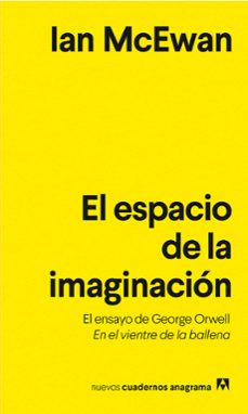 Libro electrónico gratis para descargar EL ESPACIO DE LA IMAGINACION FB2 PDB 9788433916631 de IAN MCEWAN in Spanish