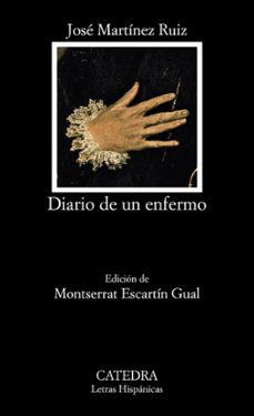 Descargar gratis ipod libros DIARIO DE UN ENFERMO de JOSE MARTINEZ RUIZ AZORIN (Spanish Edition) 9788437633831 ePub FB2