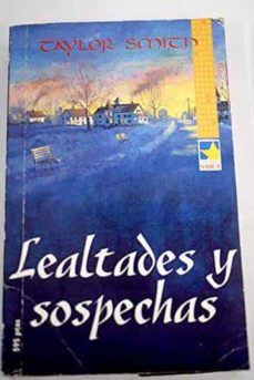 Portada de LEALTADES Y SOSPECHAS