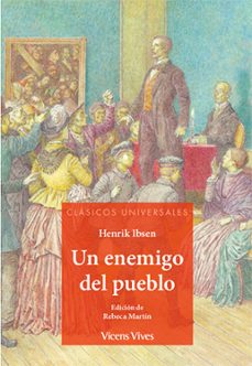 Inglés ebook pdf descarga gratuita UN ENEMIGO DEL PUEBLO (CLASICOS UNIVERSALES) de HENRIK IBSEN (Literatura española)