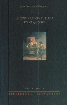 Descargar UTOPIA Y CONTRAUTOPIA EN EL QUIJOTE gratis pdf - leer online