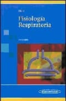 FISIOLOGIA RESPIRATORIA (7ª ED.) | JOHN B. WEST | Casa Del Libro Colombia